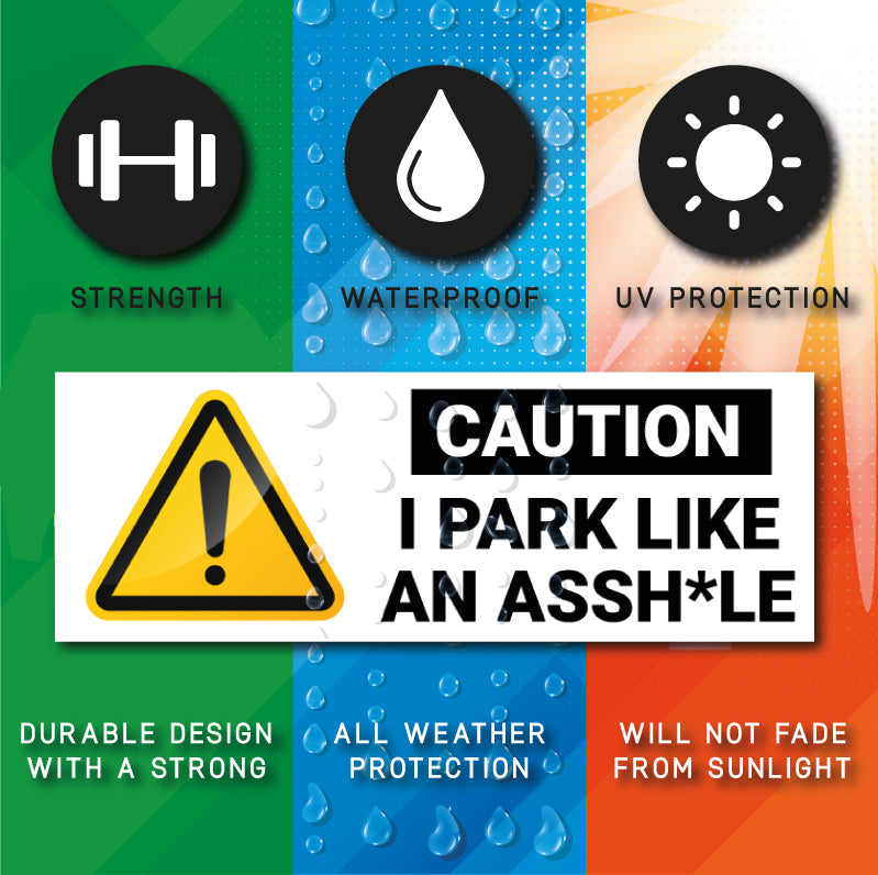 CAUTION I PARK LIKE AN ASSH*LE Car Magnet Bundle Prank - Includes Prank Parking Ticket